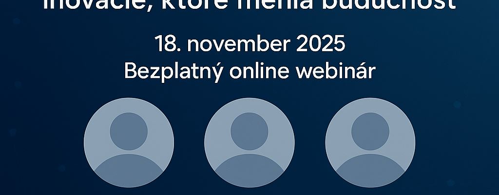 Predstavenie rečníkov: bezplatný online webinár - 18. november 2025 : Zdravotníctvo 2.0: inovácie ktoré menia budúcnosť 